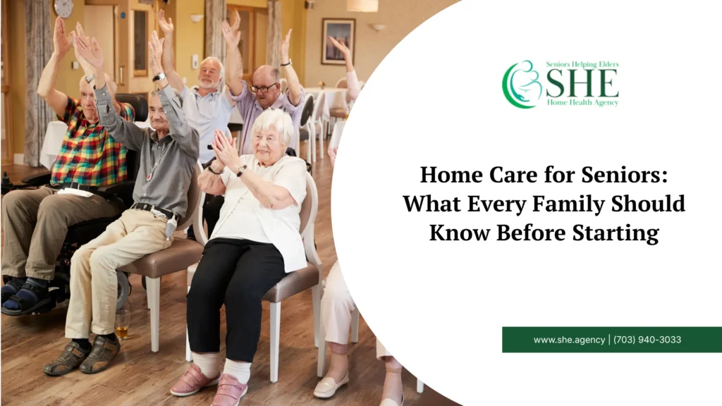 Home Care for Seniors: What Every Family Should Know Before Starting